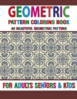 Image for Geometric Pattern Coloring Book : Geometric pattern coloring book for Adult with 40 Detailed Pattern Designs for Relaxation and Stress Relief Volume-69