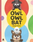 Image for Owl Owl Bat