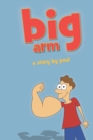 Image for Big Arm