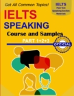 Image for IELTS Speaking Course Topics : IELTS Speaking Guide Part 1+2+3, All Common Questions and sample answer, IELTS Speaking Topics Strategies, Tips and Tricks, High Band Conversation with Right Pronunciati