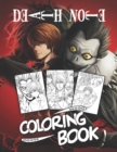 Image for Death Note Coloring Book : Awesome Coloring Book For Relaxation And Stress Relief - High-quality Illustrations Coloring Books For Kids and Adults