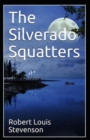 Image for The Silverado Squatters-Classic Edition(Annotated)