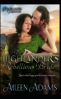 Image for The Highlander&#39;s Rebellious Bride