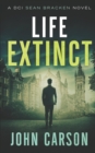 Image for Life Extinct : A DCI Sean Bracken Scottish Crime Novel