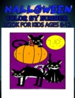 Image for Halloween Color By Number Book FOR Kids Ages 8-12