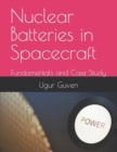Image for Nuclear Batteries in Spacecraft : Fundamentals and Case Study