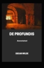 Image for De Profundis Annotated
