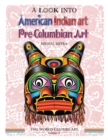 Image for A Look Into American Indian Art, Pre-Columbian Art