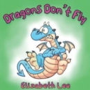 Image for Dragons Don&#39;t Fly