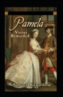 Image for Pamela, or Virtue Rewarded (illustrated edition)