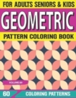Image for Geometric Pattern Coloring Book : Geometric Coloring Book for Adults Geometric Patterns for Stress Relieving and Relaxation &amp; Designs Volume-89