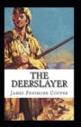 Image for The Deerslayer Annotated