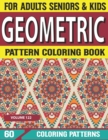 Image for Geometric Pattern Coloring Book : Unique and Beautiful Geometric Patterns Designs Geometric Designs and Patterns for Adults &amp; Seniors Volume-122