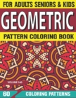 Image for Geometric Pattern Coloring Book : Geometric Coloring Book for Adults Relaxation &amp; Stress Relieving Amazing Geometric Patterns Volume-160