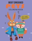 Image for Best dressed Pets Coloring Book : NTS superb and well dressed cute and lovable Animal coloring book