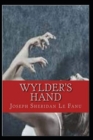 Image for Wylder&#39;s Hand (illustrated Edition)
