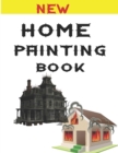 Image for Home Painting Book : Home exteriors coloring book for kids. 8.5 x 11 inch. 50 pages.