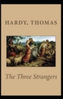 Image for The Three Strangers Annotated