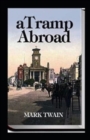 Image for A Tramp Abroad, Part 1 Annotated