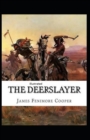 Image for The Deerslayer illustrated