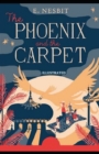 Image for The Phoenix and the Carpet Illustrated