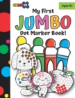 Image for My First Jumbo Dot Marker Activity Book : Dot Marker coloring activity book for children ages 2+