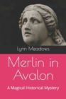 Image for Merlin in Avalon