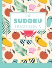 Image for 200 Sudoku Triathlon A normal Vol. 3