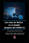 Image for Los retos de Mexico en el mundo despues del COVID-19