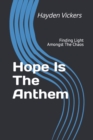 Image for Hope Is The Anthem