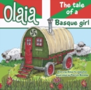 Image for Olaia The tale of a Basque girl