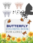 Image for Butterfly Coloring Book For Girls : Butterfly Coloring Book