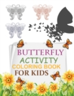 Image for Butterfly Activity Coloring Book For Kids
