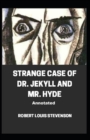 Image for Strange Case of Dr. Jekyll and Mr. Hyde illustrated