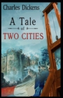 Image for A Tale of Two Cities : a classics illustrated edition
