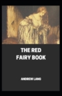 Image for The Red Fairy Book (Annotated edition)