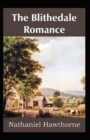 Image for The Blithedale Romance (Illustrated edition)
