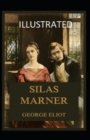 Image for Silas Marner (Illustrated edition)