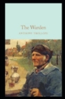 Image for The Warden by Anthony Trollope(illustrated Edition)