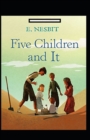 Image for Five Children and It Annotated