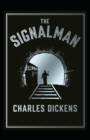 Image for The Signal-Man (Illustrated edition)