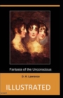 Image for Fantasia of the Unconscious Illustrated