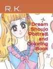 Image for Dream Shoujo Portrait and Coloring Book