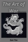 Image for The Art Of War Illustrated