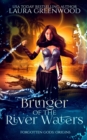 Image for Bringer Of The River Waters