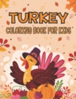 Image for Turkey Coloring Book For Kids : Cool Stylish Activity Book For Toddlers Boys And Girls Entertaining With Many Stunning Turkey Designs