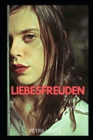 Image for LIEBESFREUDEN vol 1