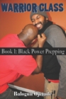 Image for Warrior Class : Black Power Prepping