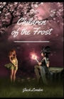 Image for Children of the Frost Illustrated Edition