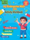 Image for my Kindergarten Math skills Activity Workbook : School Skills Activity Book, Homeschool Kindergarteners Addition and Subtraction Activities +Worksheets Games and Activities to Support Kindergarten Mat
